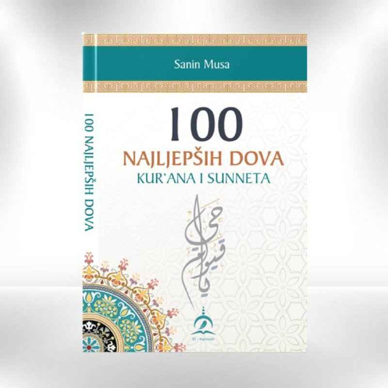 100 najljepših dova Kur'ana i sunneta