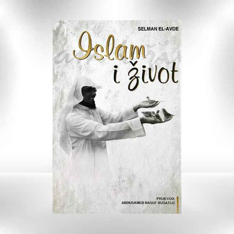 Islam i život - Selman el-Avde