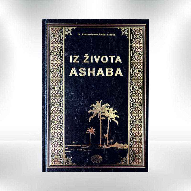 Iz života ashaba - Dr. Abdurrahman Ra'fat el-Baša