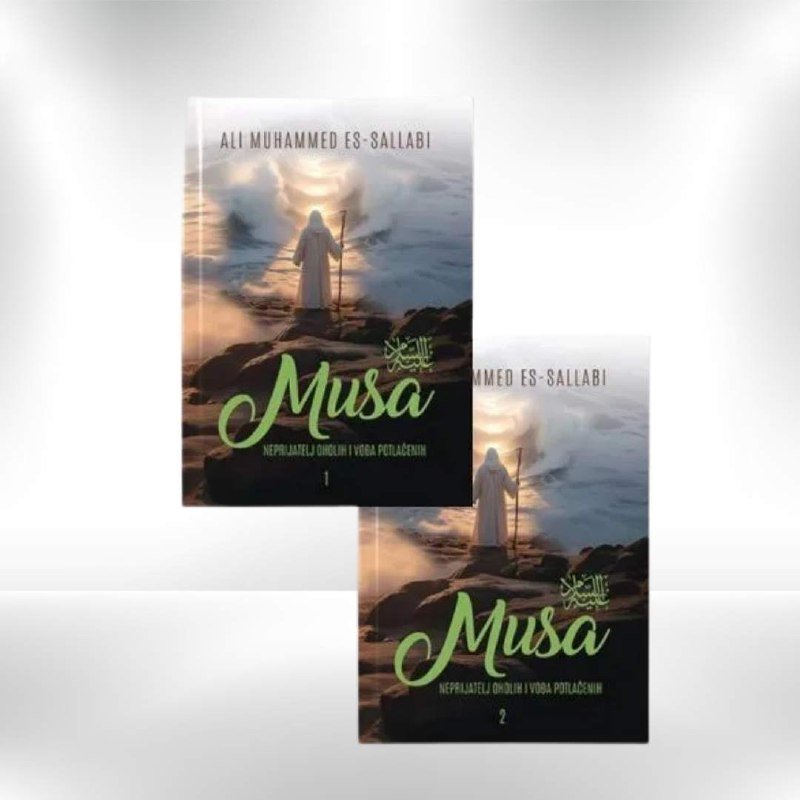 Musa - neprijatelj oholih i vođa potlačenih - Ali Muhammed es - Sallabi - Revda