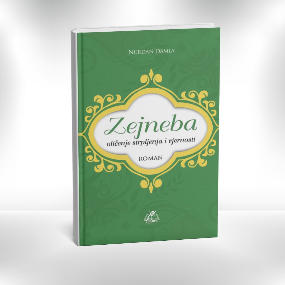 Zejneba: oličenje strpljenja i vjernosti