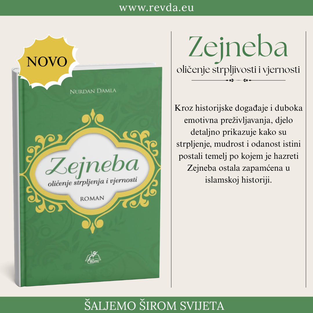 Zejneba: oličenje strpljenja i vjernosti