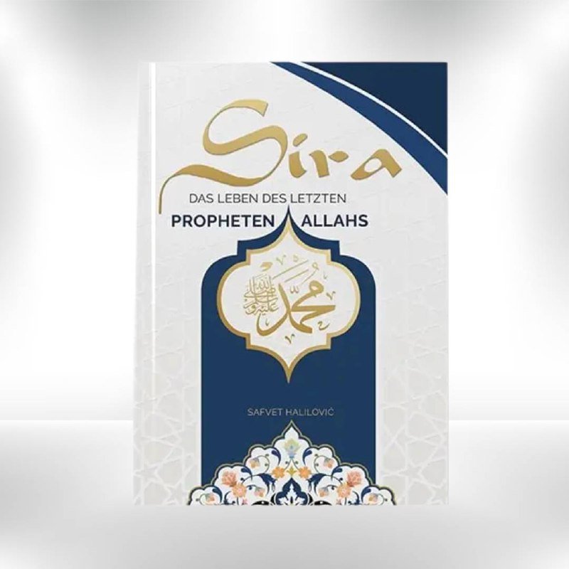 Sira (Deutsch) – das Leben des letzten Propheten Allahs - Revda