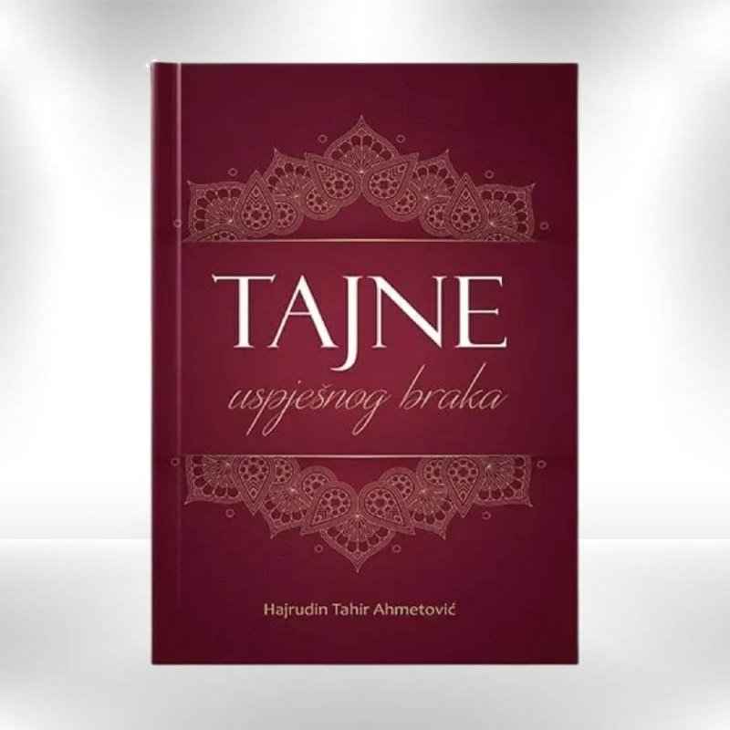 Tajne uspješnog braka - Hajrudin Tahir Ahmetović