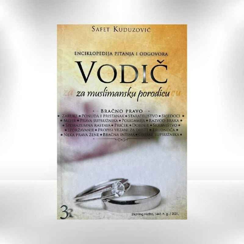 Vodič za muslimansku porodicu 3 - Dr. Safet Kuduzović