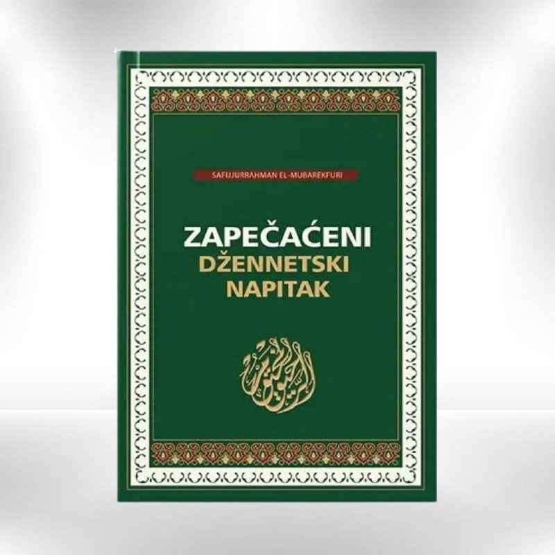 Zapečaćeni džennetski napitak - Safijjurrahman el-Mubarekfuri