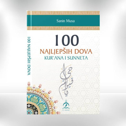100 najljepših dova Kur'ana i sunneta - Revda