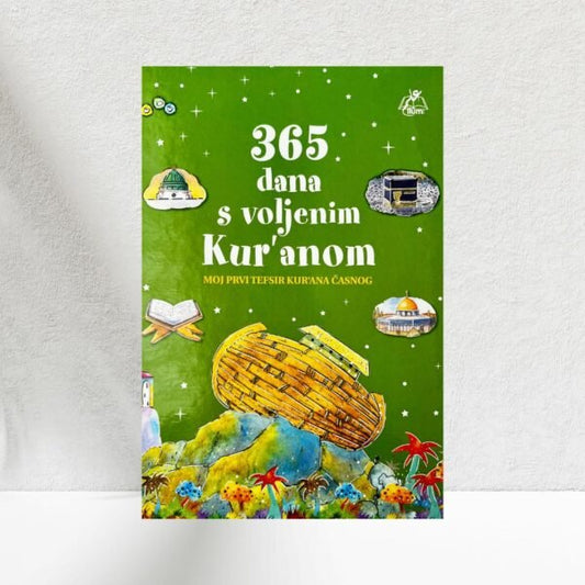 365 dana s voljenim Kur'anom – moj prvi tefsir Kur'ana časnog - Revda