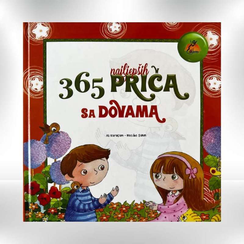 365 najljepših priča sa dovama - Ali Karacam, Hasibe Sahin - Revda