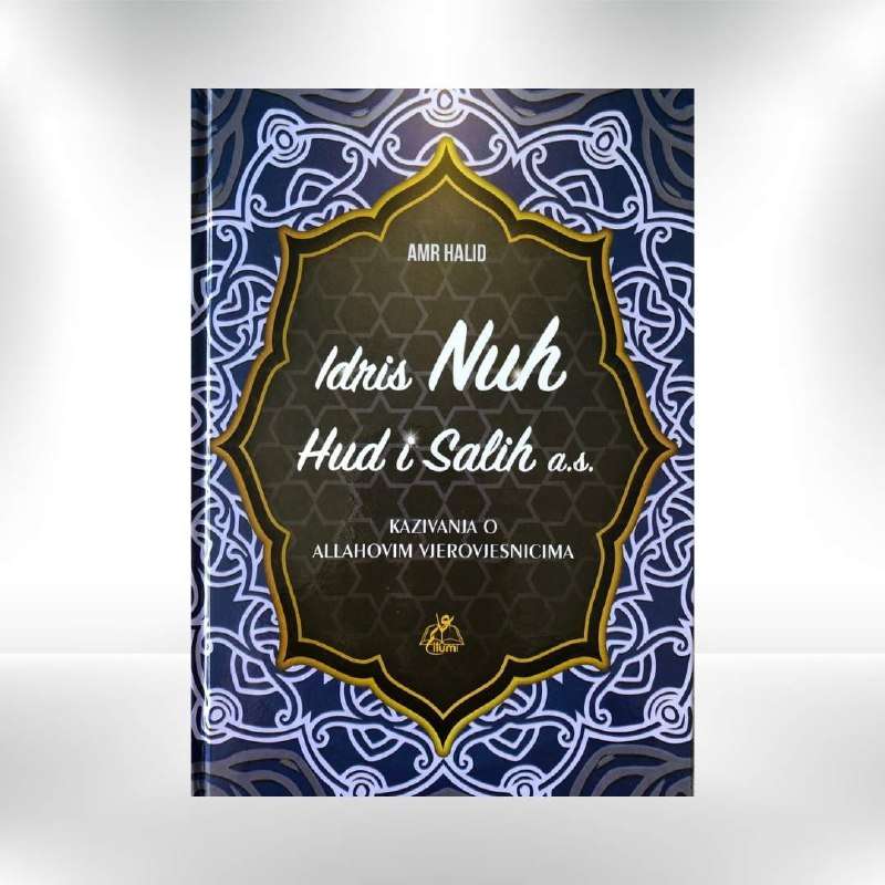 Idris, Nuh, Hud I Salih a.s. - Amr Halid - Revda