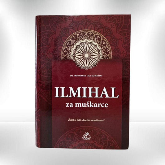Ilmihal za muškarce - Dr. Muhammed 'Ali el - Hašimi - Revda