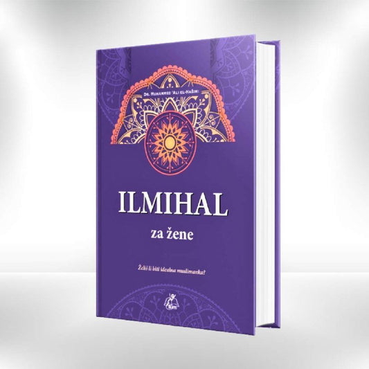 Ilmihal za žene - Dr. Muhammed 'Ali el - Hašimi - Revda
