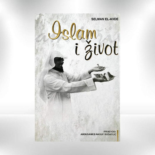 Islam i život - Selman el - Avde - Revda