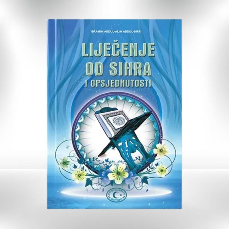 Liječenje od sihra i opsjednutosti - Revda