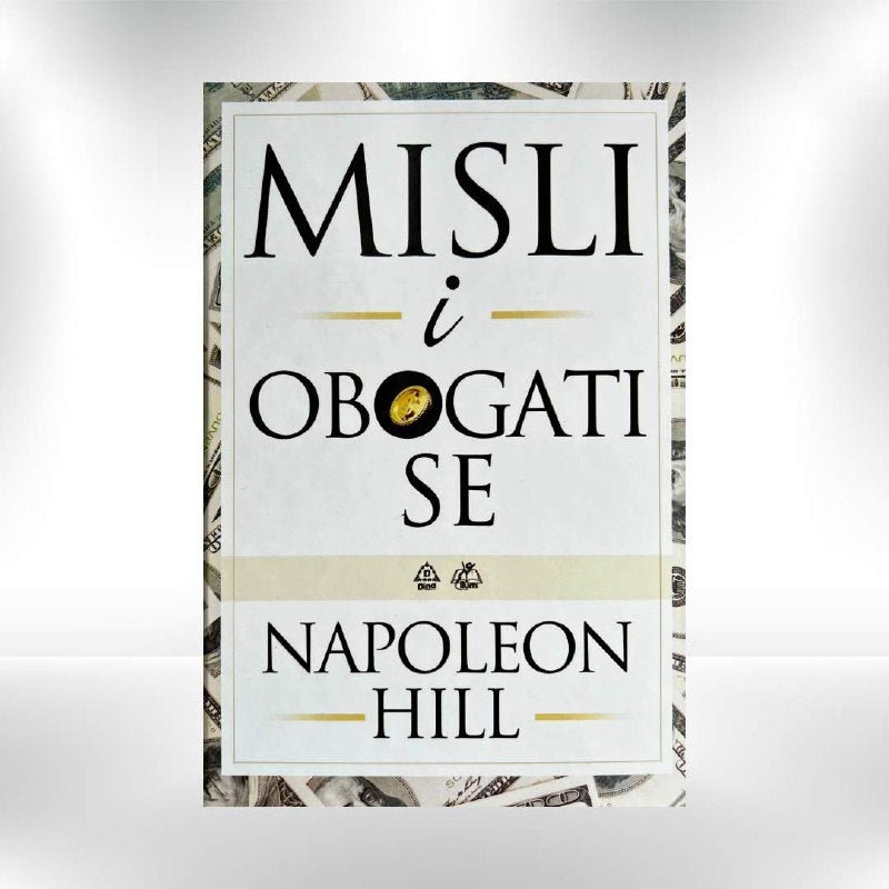 Misli i obogati se - Napoleon Hill - Revda