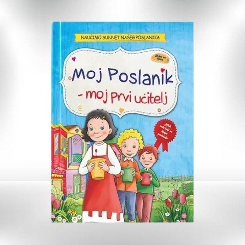 Moj Poslanik – moj prvi učitelj - Revda