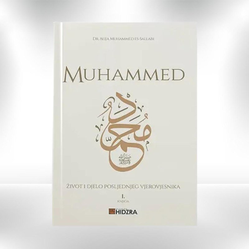 Muhammed a.s. 1 i 2 - život i djelo posljednjeg Allahovog poslanika - Revda