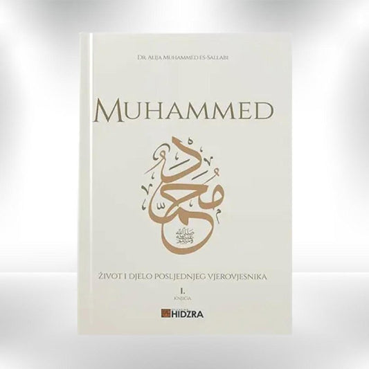 Muhammed a.s. 1 i 2 - život i djelo posljednjeg Allahovog poslanika - Revda