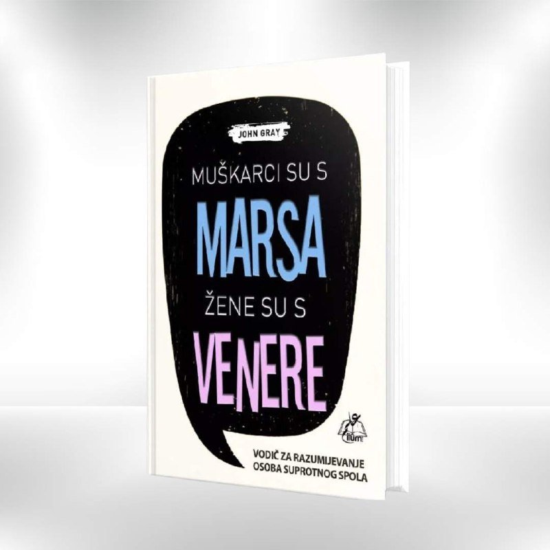MUŠKARCI SU S MARSA ŽENE SU S VENERE John Gray - Revda