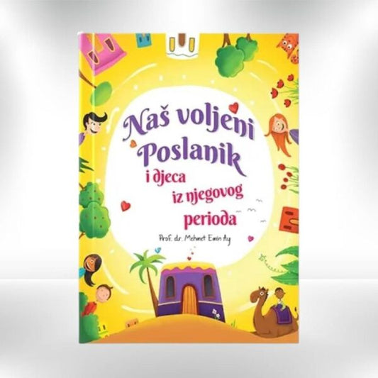 Naš voljeni Poslanik i djeca iz njegovog perioda - Revda