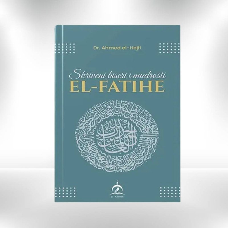 Skriveni biseri i mudrosti El - Fatihe - Revda